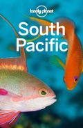 Cover: Lonely Planet South Pacific - Lonely Planet Global Limited