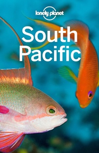 Abbildung von: Lonely Planet South Pacific - Lonely Planet Global Limited