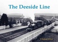 Cover: The Deeside Line - Stenlake Publishing