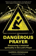 Cover: Dangerous Prayer - Paternoster Press