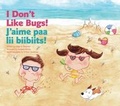 Cover: I Don't Like Bugs! - Pemmican Publications
