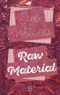 Enlarge image Cover: Raw Material - Valley Press