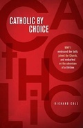 Cover: Catholic by Choice - Loyola University Press,U.S.