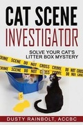 Cover: Cat Scene Investigator - Stupid Gravity Press, LLC