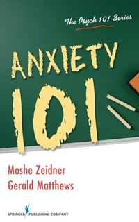 Enlarge image Cover: Anxiety 101 - Springer Publishing Company