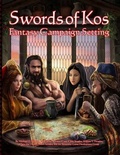 Cover: Swords of Kos Fantasy Campaign Setting - Skirmisher Publishing