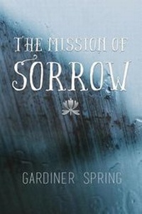 Enlarge image Cover: The Mission of Sorrow - Gideon House Books