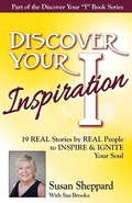 Cover: Discover Your Inspiration Susan Sheppard Edition - Getting What You Want Publishing