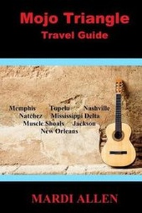 Enlarge image Cover: Mojo Triangle Travel Guide - Sartoris Literary Group