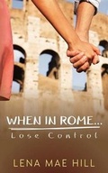 Cover: When in Rome...Lose Control - Speak Now