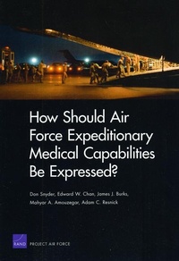 Enlarge image Cover: How Should Air Force Expeditionary Medical Capabilities be Expressed? - RAND