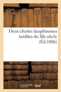 Cover: Deux Chartes Dauphinoises Inedites Du XIE Siecle - Hachette Livre - Bnf