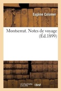 Cover: Montserrat. Notes de Voyage - Hachette Livre - Bnf