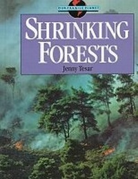 Enlarge image Cover: Shrinking Forests - Facts On File Inc