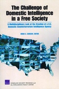 Cover: The Challenge of Domestic Intelligence in a Free Society - RAND