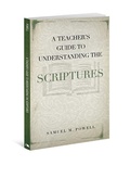 Cover: A Teacher's Guide to Understanding the Scriptures - Beacon Hill Press of Kansas City