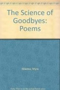 Cover: The Science of Goodbyes - University of Georgia Press