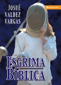 Abbildung von: Esgrima Biblica - Vida Publishers