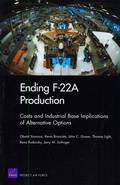 Cover: Ending F22a Production - RAND