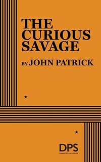 Enlarge image Cover: The Curious Savage - Josef Weinberger Plays