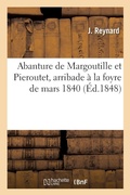 Cover: Abanture de Margoutille Et Pieroutet, Arribade A La Foyre de Mars 1840 - Hachette Livre - Bnf