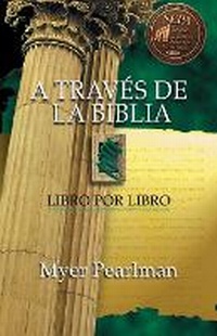 Abbildung von: A Traves De La Biblia - Vida Publishers