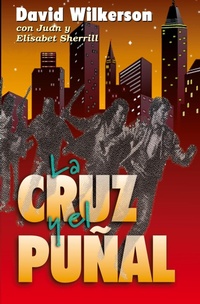 Abbildung von: La Cruz Y El Punal - Vida Publishers