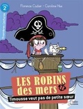 Cover: Les Robins des mers/Timousse veut pas de petite soeur - Editions Belin
