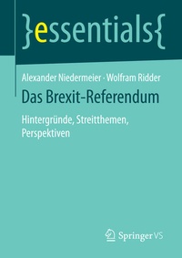 Bild vergrößern Bild: Das Brexit-Referendum - Springer VS