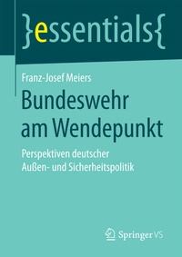 Bild vergrößern Bild: Bundeswehr am Wendepunkt - Springer VS