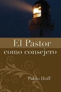 Abbildung von: El Pastor Como Consejero - Vida Publishers
