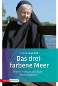 Cover: Das dreifarbene Meer - Topos plus