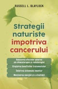 Cover: Strategii naturiste &icirc;mpotriva cancerului - Litera Media Group