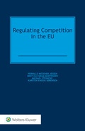 Cover: Regulating Competition in the EU - Kluwer Law International