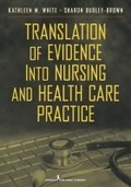 Cover: Translation of Evidence into Nursing and Health Care Practice - Springer Publishing Company