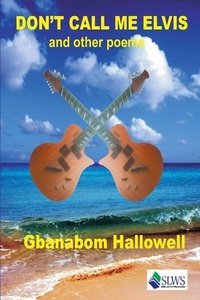 Abbildung von: Don't Call Me Elvis and Other Poems - Sierra Leonean Writers Series