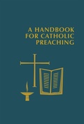 Cover: A Handbook for Catholic Preaching - Liturgical Press