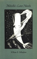 Cover: Melville's Later Novels - University of Georgia Press