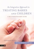 Cover: An Integrative Approach to Treating Babies and Children - Singing Dragon