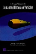 Cover: A Survey of Missions for Unmanned Undersea Vehicles - RAND