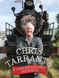 Abbildung von: Chris Tarrant's Extreme Railway Journeys - John Blake