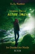Cover: Shadow Falls - After Dark - Im Dunkel der Nacht - Fischer Taschenbuch