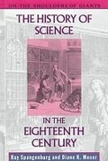 Cover: The History of Science in the 18th Century - Facts On File Inc