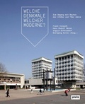 Cover: Welche Denkmale welcher Moderne? - JOVIS Verlag