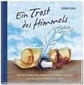 Cover: Ein Trost des Himmels - Kawohl Verlag GmbH & Co. KG