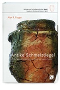 Cover: Antike Schmelztigel - LIBRUM Publishers & Editors LLC