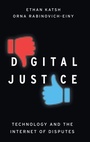 Cover: Digital Justice - Oxford University Press Inc