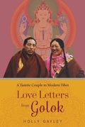 Cover: Love Letters from Golok - Columbia University Press