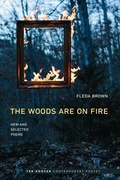 Cover: The Woods Are on Fire - University of Nebraska Press