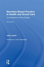 Cover: Narrative-Based Practice in Health and Social Care - Routledge